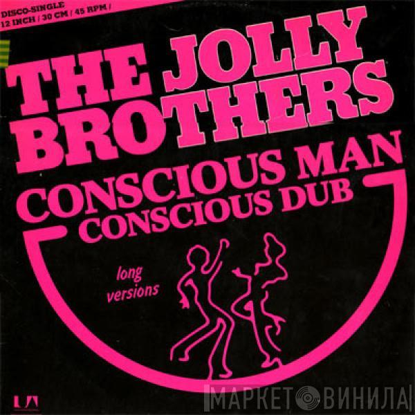  The Jolly Brothers  - Conscious Man