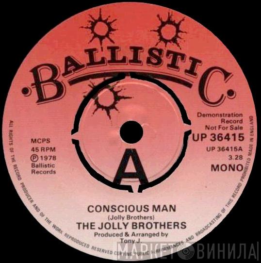 The Jolly Brothers  - Conscious Man