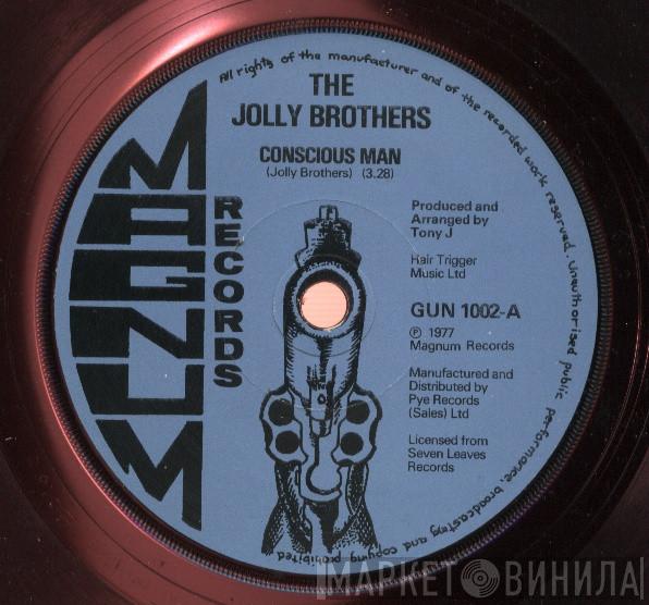 The Jolly Brothers - Conscious Man