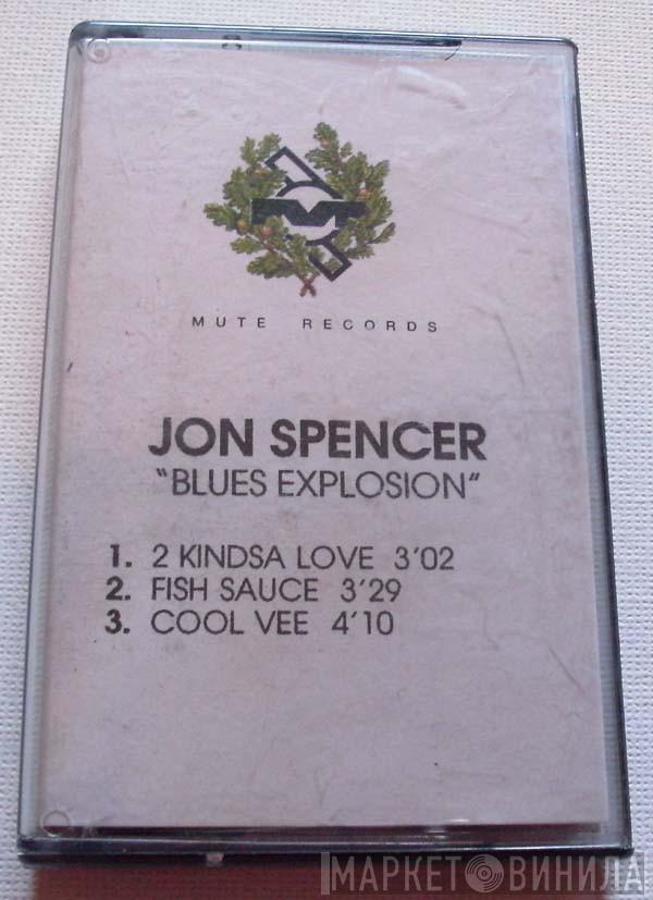 The Jon Spencer Blues Explosion - 2Kindsa Love