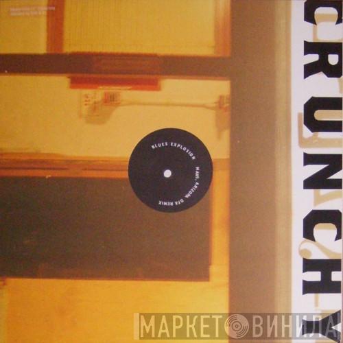 The Jon Spencer Blues Explosion - Crunchy