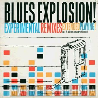  The Jon Spencer Blues Explosion  - Experimental Remixes