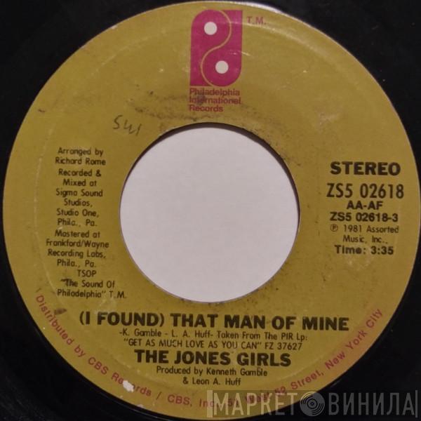 The Jones Girls - (I Found) That Man Of Mine