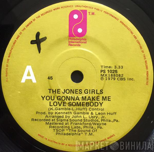  The Jones Girls  - You Gonna Make Me Love Somebody Else