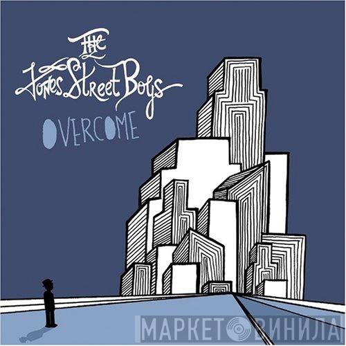 The Jones Street Boys - Overcome