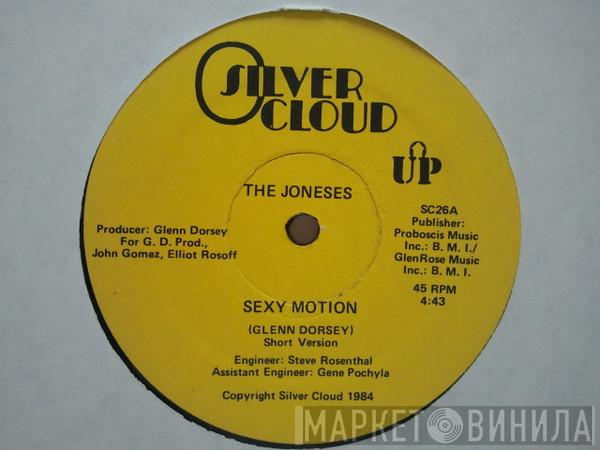 The Joneses - Sexy Motion