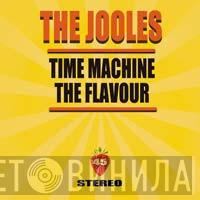 The Jooles - Time Machine / The Flavour