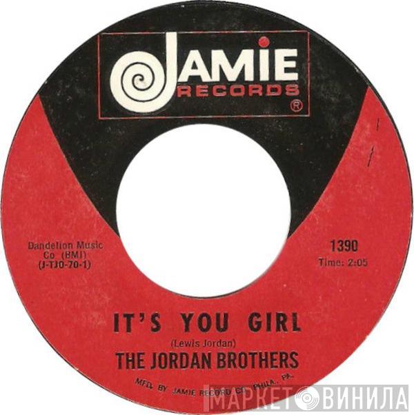  The Jordan Brothers  - It's You Girl