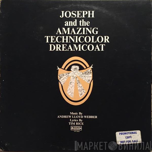, The Joseph Consortium , Andrew Lloyd Webber  Tim Rice  - Joseph And The Amazing Technicolor Dreamcoat