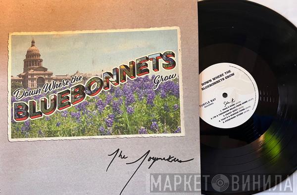 The Joymakers - Down Where The Bluebonnets Grow