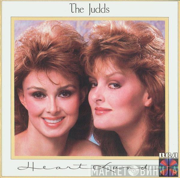  The Judds  - Heartland
