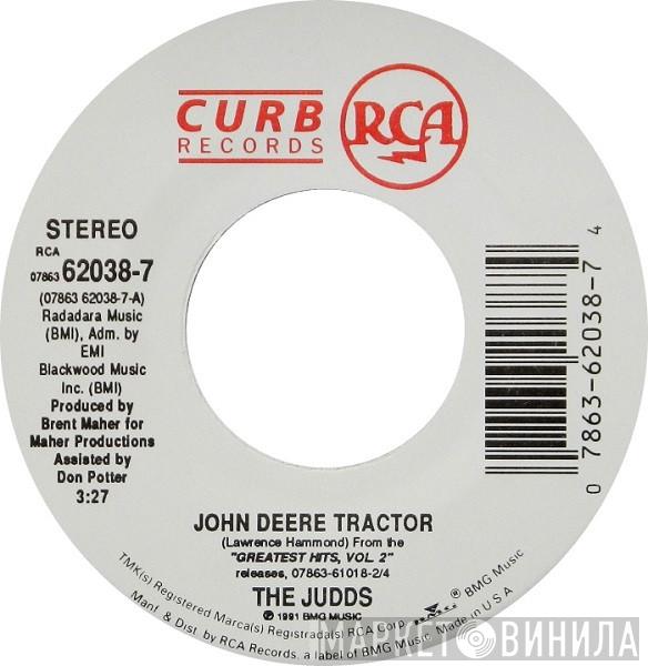  The Judds  - John Deere Tractor