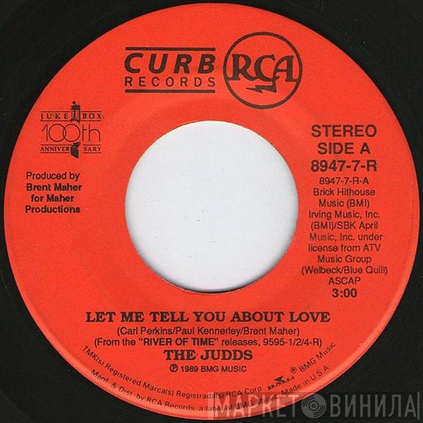  The Judds  - Let Me Tell You About Love