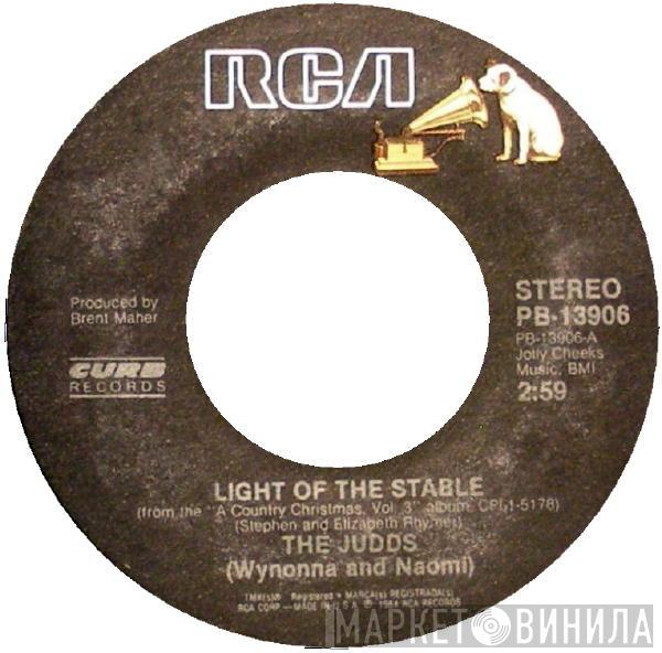  The Judds  - Light Of The Stable