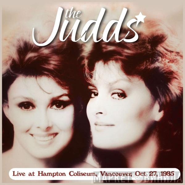  The Judds  - Live at Hampton Coliseum, Vancouver. Oct 27, 1985