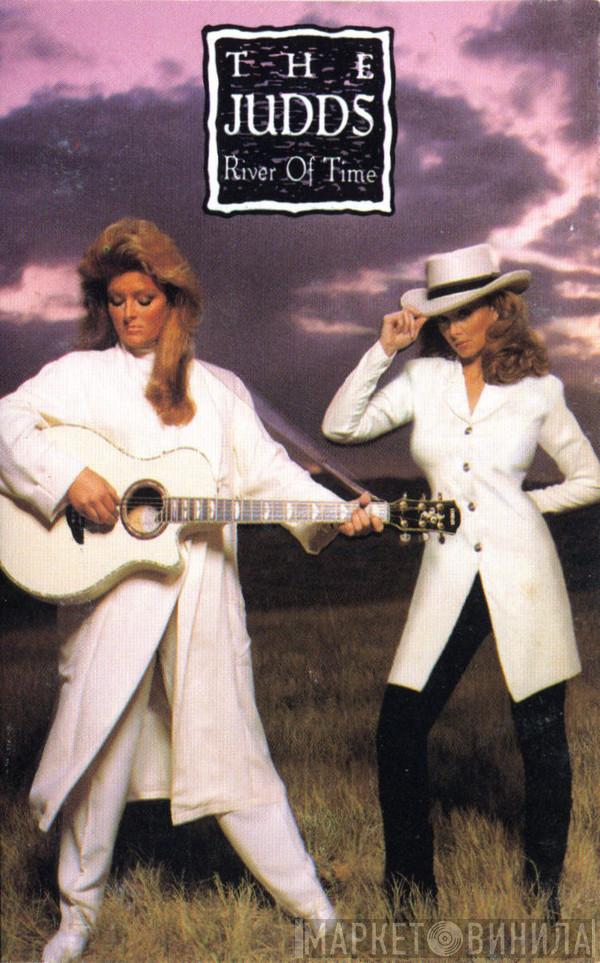  The Judds  - River Of Time