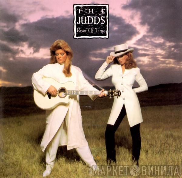  The Judds  - River Of Time