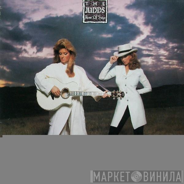  The Judds  - River Of Time