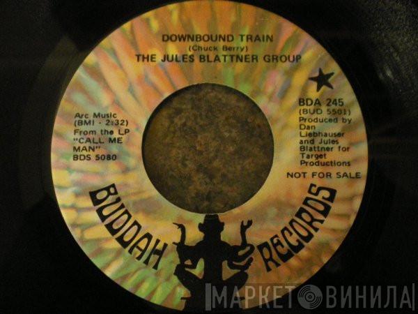 The Jules Blattner Group - Downbound Train