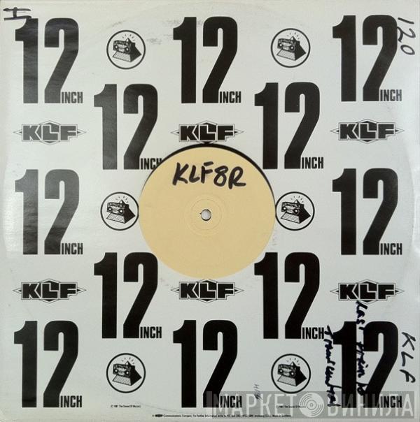  The KLF  - Last Train To Trancentral (Remix)
