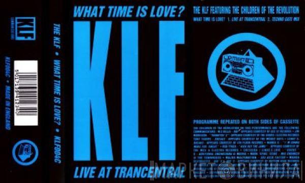  The KLF  - What Time Is Love? (Live At Trancentral)