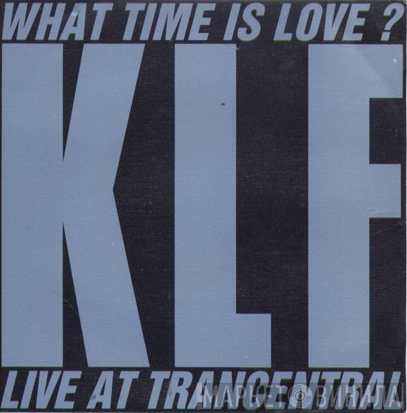The KLF - What Time Is Love? (Live At Trancentral)