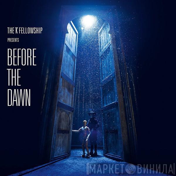 , The KT Fellowship  Kate Bush  - Before The Dawn