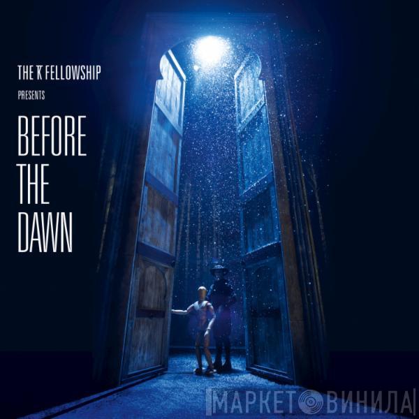 , The KT Fellowship  Kate Bush  - Before The Dawn