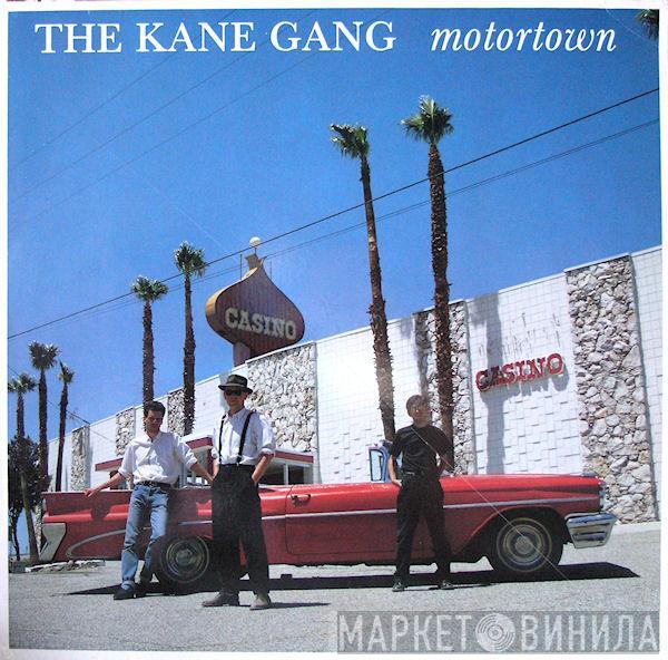 The Kane Gang - Motortown