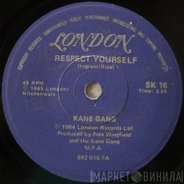  The Kane Gang  - Respect Yourself