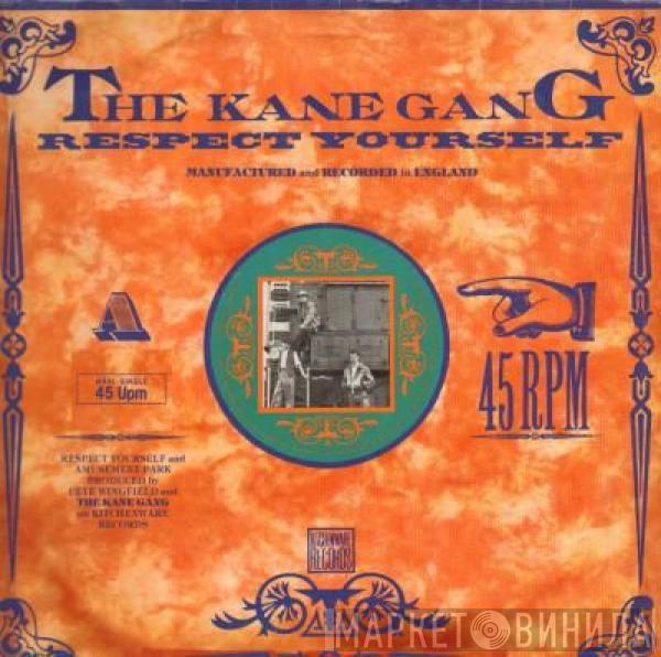  The Kane Gang  - Respect Yourself