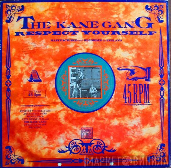  The Kane Gang  - Respect Yourself