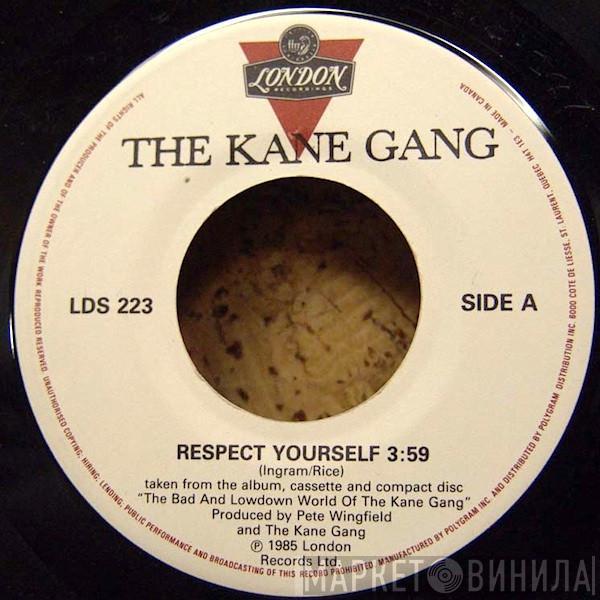  The Kane Gang  - Respect Yourself