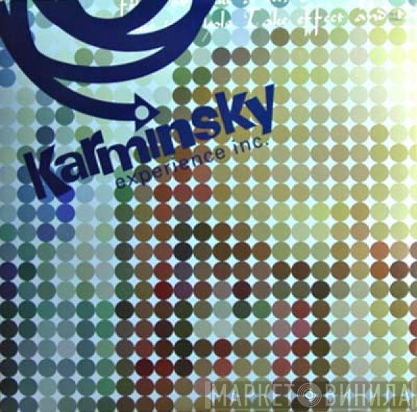  The Karminsky Experience Inc.  - Exploration