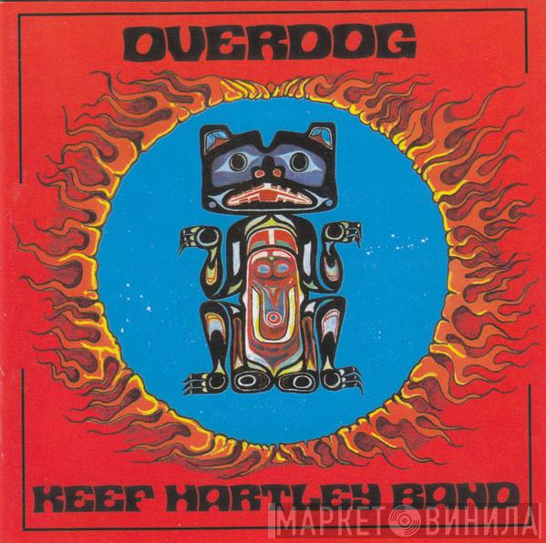 The Keef Hartley Band - Overdog