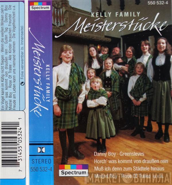  The Kelly Family  - Meisterstücke