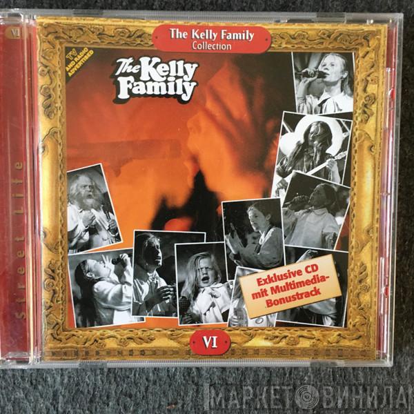  The Kelly Family  - Street Life
