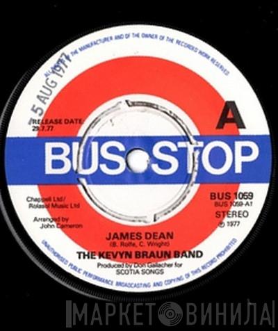 The Kevyn Braun Band - James Dean