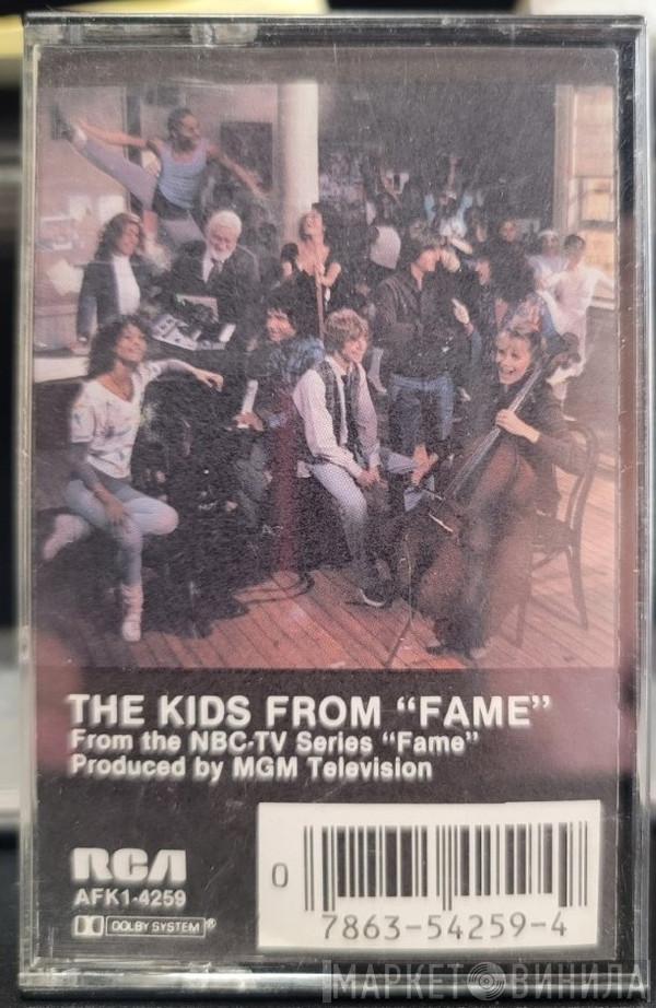  The Kids From Fame  - The Kids From "Fame" (From The NBC-TV Series "Fame" Produced By MGM Television)