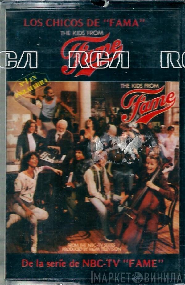  The Kids From Fame  - The Kids From Fame = Los Chicos De "Fama" (De La Serie De NBC-TV "Fame")