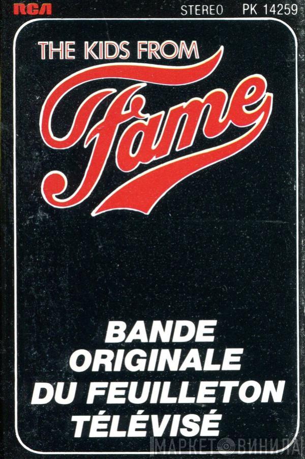  The Kids From Fame  - The Kids From Fame (Bande Originale Du Feuilleton Télévisé)