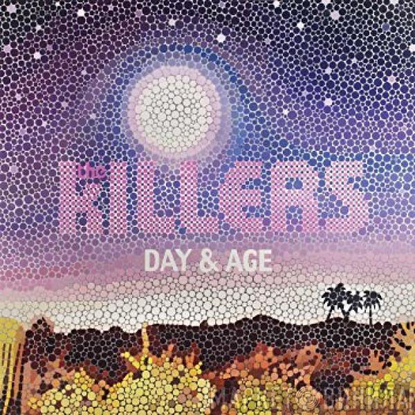  The Killers  - Day & Age