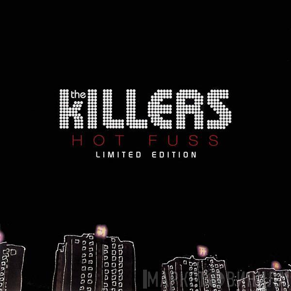  The Killers  - Hot Fuss (Limited Edition)