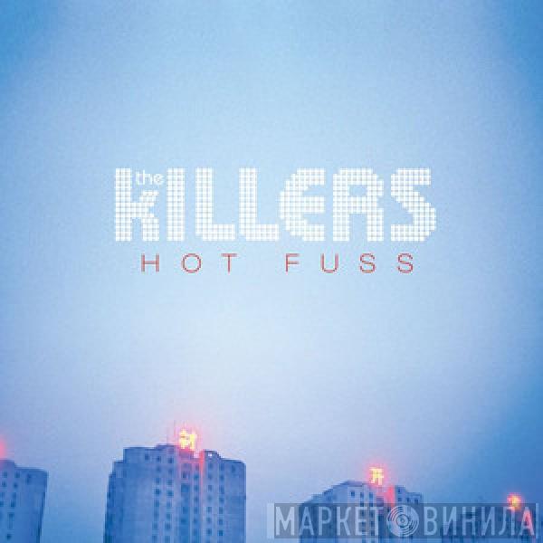  The Killers  - Hot Fuss