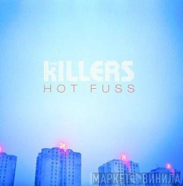  The Killers  - Hot Fuss