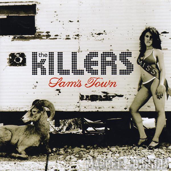  The Killers  - Sam's Town