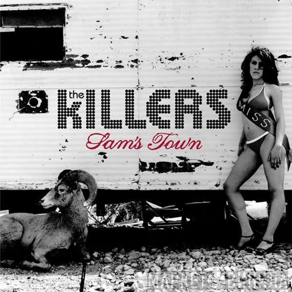  The Killers  - Sam's Town