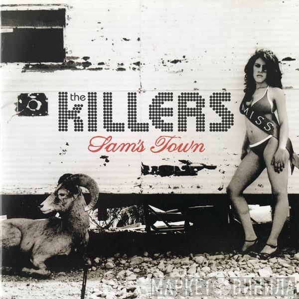  The Killers  - Sam's Town