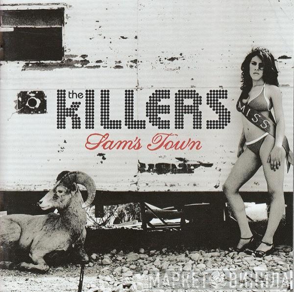  The Killers  - Sam's Town