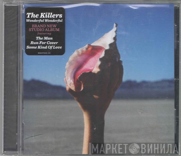  The Killers  - Wonderful Wonderful